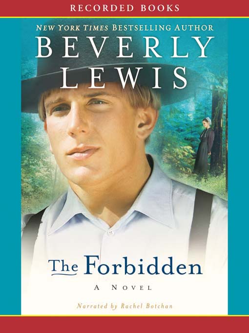 Title details for The Forbidden by Beverly Lewis - Available